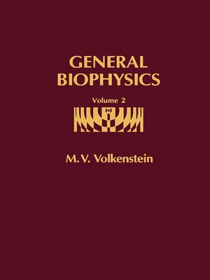 cover image of General Biophysics, Volume 2